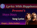 Daiya Daiya song lyrics || Neha Kakkar || Hunter || Sunil Shetty, Nia Sharma || Prince Gupta