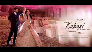 "Yeh Kahaani Poori Filmy Hai!" - Karan &amp; Pooja's Wedding Trailer