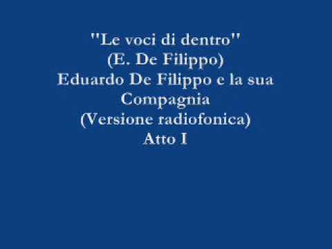 Le voci di dentro - Eduardo De Filippo e la sua Compagnia (Versione radiofonica) - Atto I
