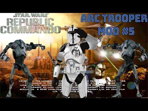 Star Wars Republic Commando - ARC Trooper Mod | Infiltration of the Coreship