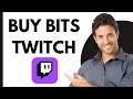 How To Buy Bits On Twitch Complete Guide