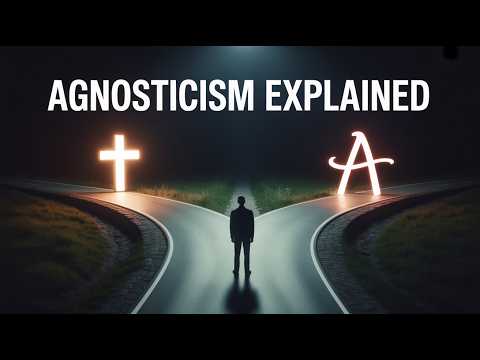 Agnosticism Explained - Beyond Belief and Unbelief