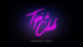 Tipi Da Club