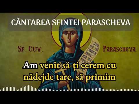 CANTAREA SF. PARASCHEVA [cu versuri scrise] - Vlad Roșu