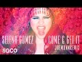 Selena Gomez - Come & Get It (Joe Mann Remix ...