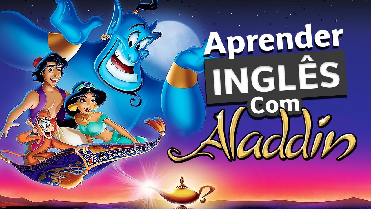 Aprenda ingles com filme | Aladdin