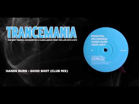 Hands burn - Good Shot (club mix)