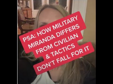 How Military Miranda Differs From Civilian - Law Office of Jocelyn C. Stewart