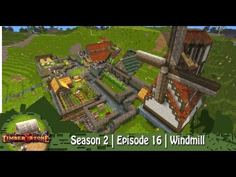 Timber & Stone | Season 2 | Episode 16 | Windmill