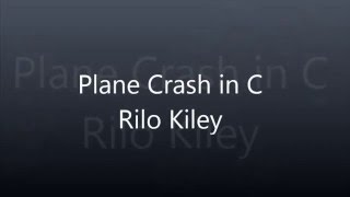 Rilo Kiley - Plane Crash in C (with Lyrics)