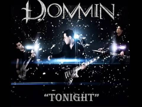 Tonight (Official Music Video by Dommin)