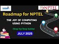 Roadmap For NPTEL The Joy Of Computing Using Python July 2025 Exam Preparation Strategy