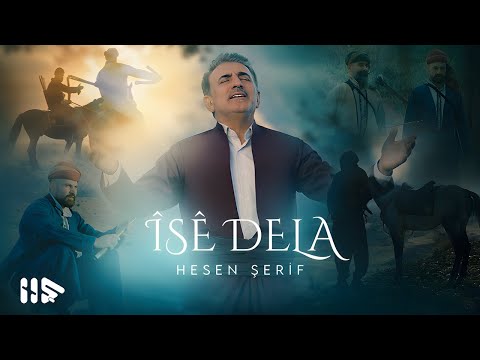 Hesen Şerif - Îsê Dela 2025