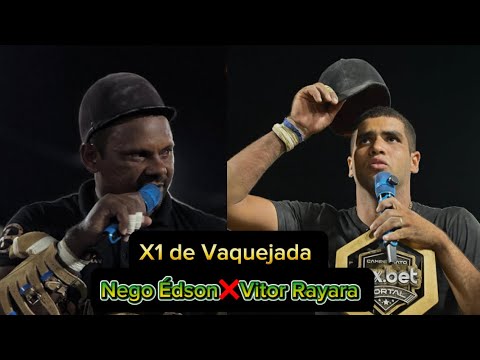 X1 LIVE VAQUEJADA NEGO EDSON VS VITOR RAYARA SEE WHO WON THE BEST
