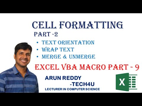 EXCEL VBA MACRO PART 9 - CELL FORMATTING 2