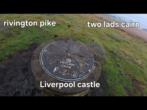 Rivington pike, Two lads cairn, Liverpool Castle hike
