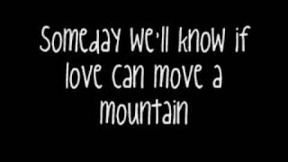 Someday We'll Know - Mandy Moore Ft. Jonathan Foreman (Full Song & Lyrics)