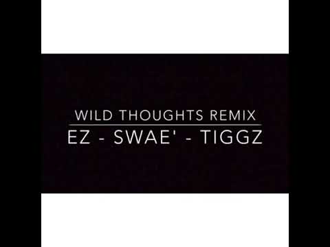 Tiggz Music - Wild Thoughts Cover Verse