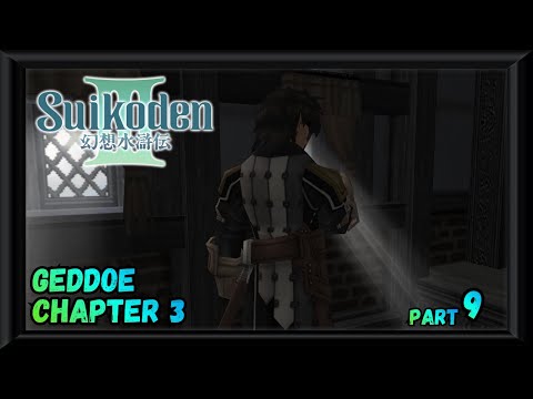 Suikoden III playthrough part 9 [Geddoe chapter 3] (4K 60fps)