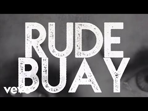 Rude Buay Remix (Lyric Video)