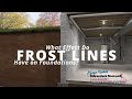 What Does Frost Line Do to a Foundation?