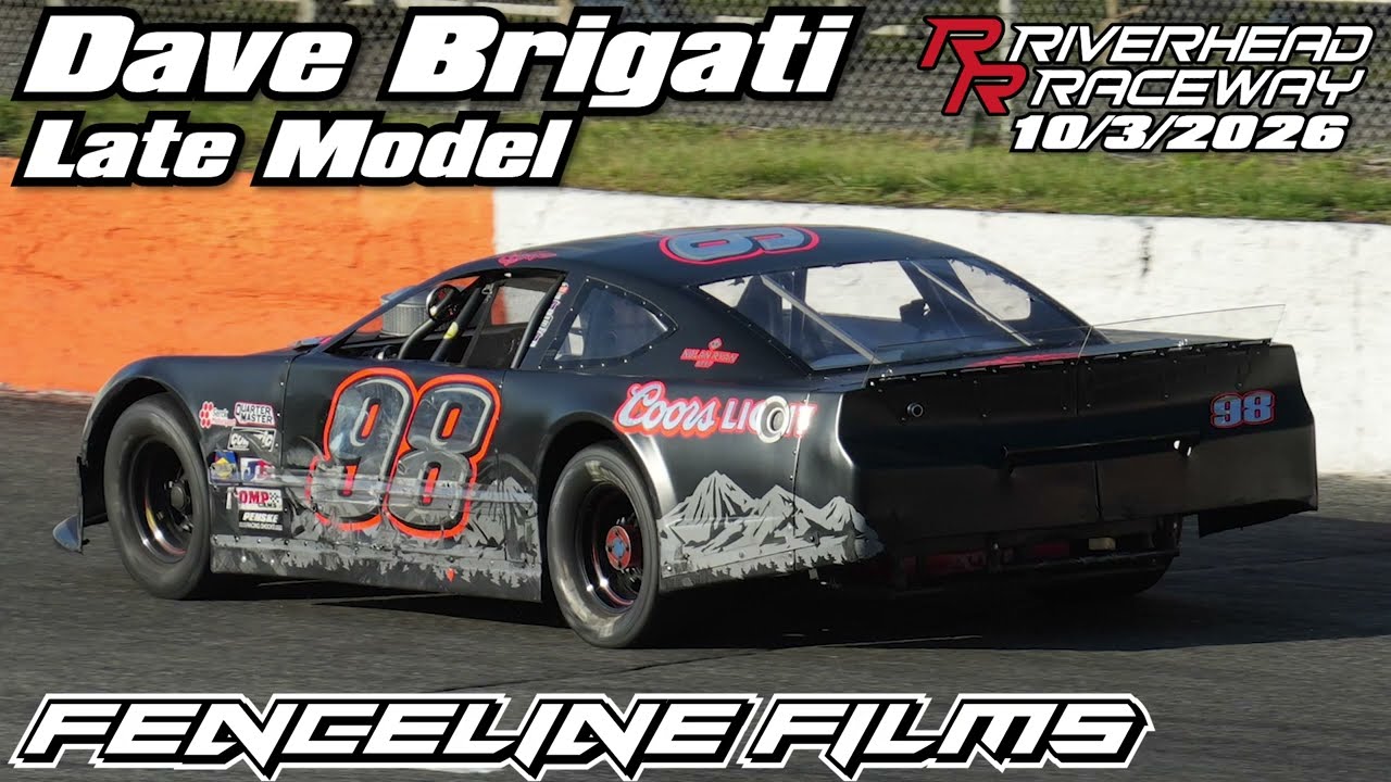Dave Brigati Late Model Riverhead Raceway 10/3/2026