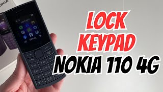 How To Lock Keypad On Nokia 110 4G
