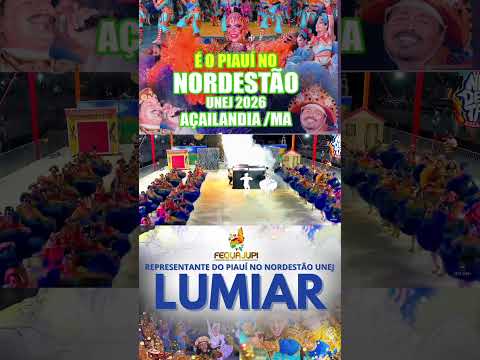 QUADRILHA JUNINA LUMIAR 2026 NO NORDESTÃO EM AÇAILÂNDIA MARANHÃO DE PARNAÍBA PIAUÍ