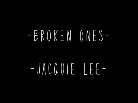 Broken Ones - Jacquie Lee
