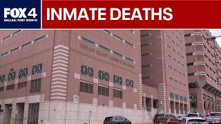 Another Tarrant County jail inmate dies