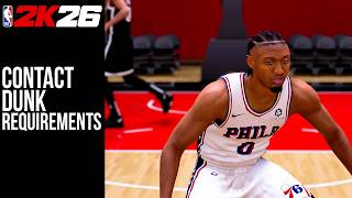 Contact Dunk Requirements NBA2K26