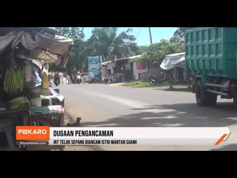 IRT Teluk Sepang Diancam Istri Mantan Suami