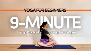 9-Minute Yoga Practice to Strengthen the Spine