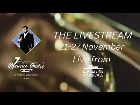 7th Maurice André International Trumpet Competition - Livestream
