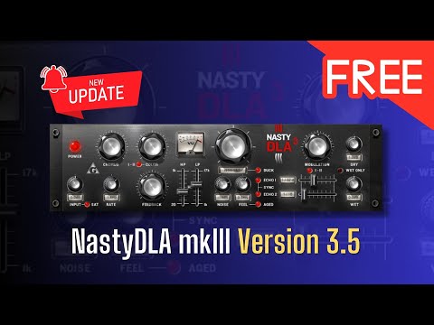 NEW UPDATE of This GREAT FREE Plugin! NastyDLA mkIII by Variety of Sound Version 3.5 - Sound Demo