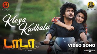 Download lagu Klesa Kadhala - Video Song | Dada | Kavin | Aparna Das | Jen Martin | Ganesh K Babu | Olympia Movies mp3 Download lagu Klesa Kadhala - Video Song | Dada | Kavin | Aparna Das | Jen Martin | Ganesh K Babu | Olympia Movies mp3