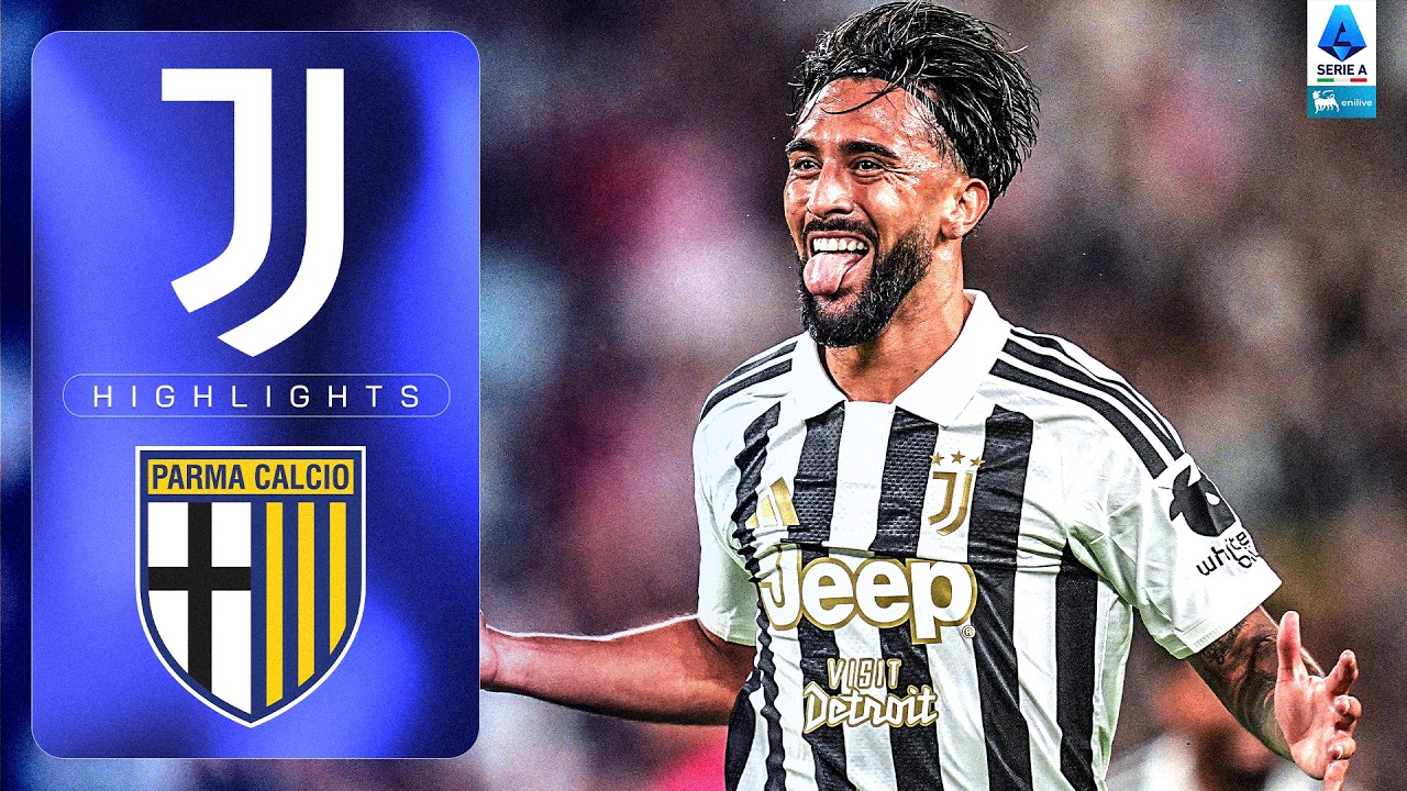 Spalletti Azzecca I Cambi | JUVENTUS-PARMA | HIGHLIGHTS | SERIE A ENILIVE 2026/27