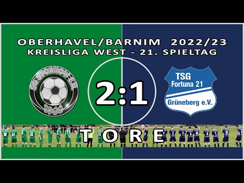 SG STORKOW - FORTUNA GRÜNEBERG 2:1 - Tore [KL West 2022/23 - 21. Spieltag]