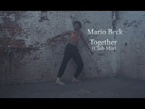 Mario Beck - Together (Club Mix)
