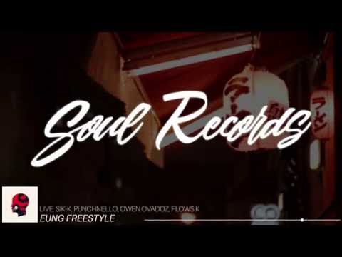 LIVE, SIK K, PUNCHNELLO, OWEN OVADOZ, FLOWSIK - EUNG FREESTYLE