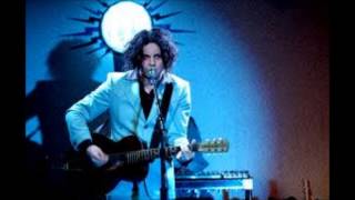 Jack White  - Would You Fight For My Love  -