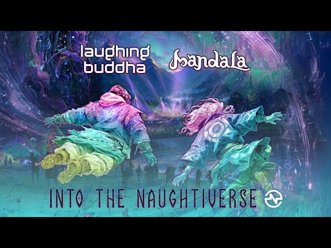 Laughing Buddha & Mandala - Into The Naughtiverse