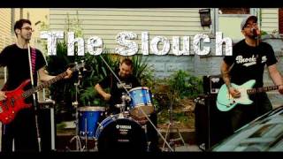 Up For Nothing - The Slouch
