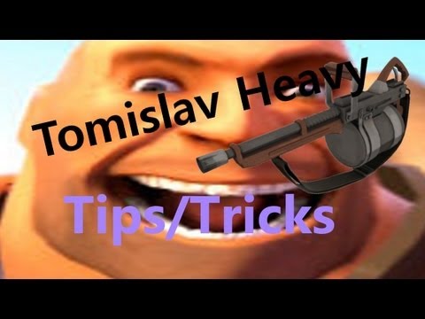 TF2: Tomislav Heavy Tips: Das Good Combo