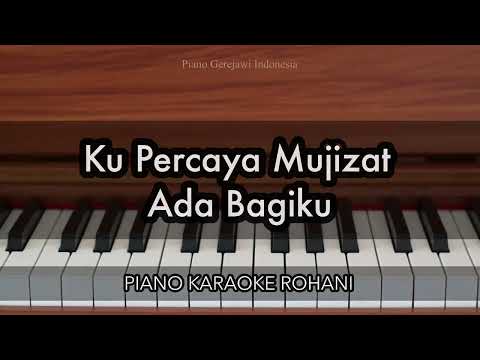 Ku Percaya Mujizat Ada Bagiku - Melitha Sidabutar | Piano Karaoke Rohani