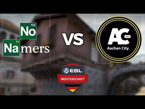 ESEA EU CS:GO ESL Meisterschaft Qualification League - NoNamers vs. Aachen City Esports - Inferno