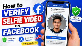 How to Verify Selfie Video on Facebook | Facebook Selfie Video Verification (202