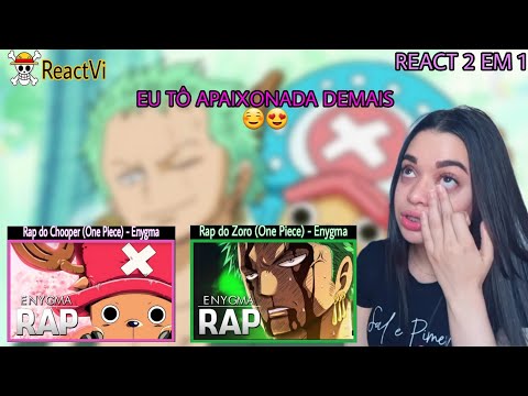React 2 em 1 (One Piece) Rap do Chopper e Rap do Zoro - Enygma