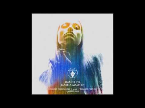 Danny Nz - Let Off (Original Mix)