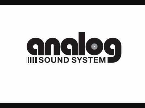 Analog SoundSystem - There Will Be (Original Mix)